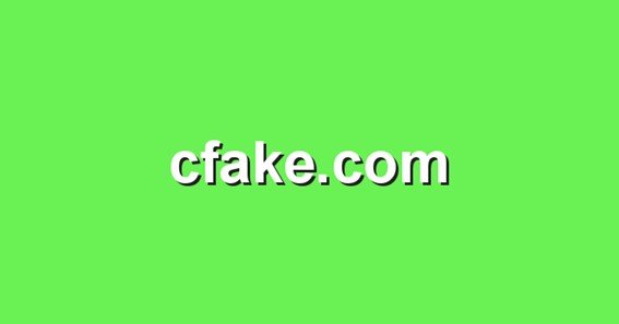 cfake com